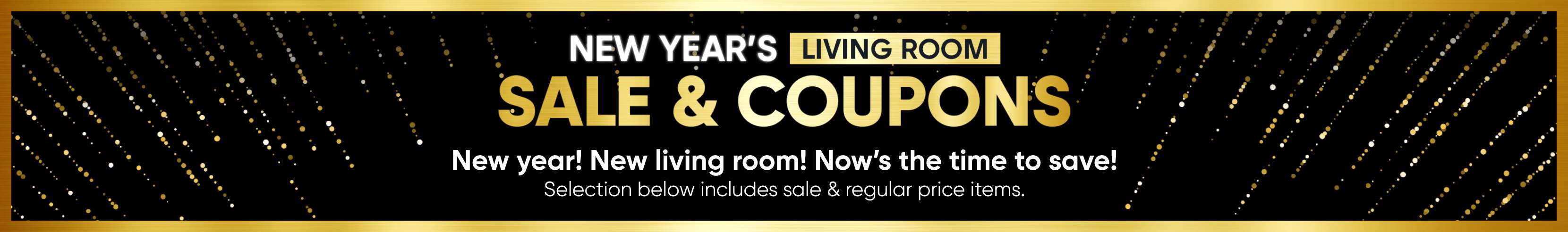New Year's Living Room Sale & Coupons.
