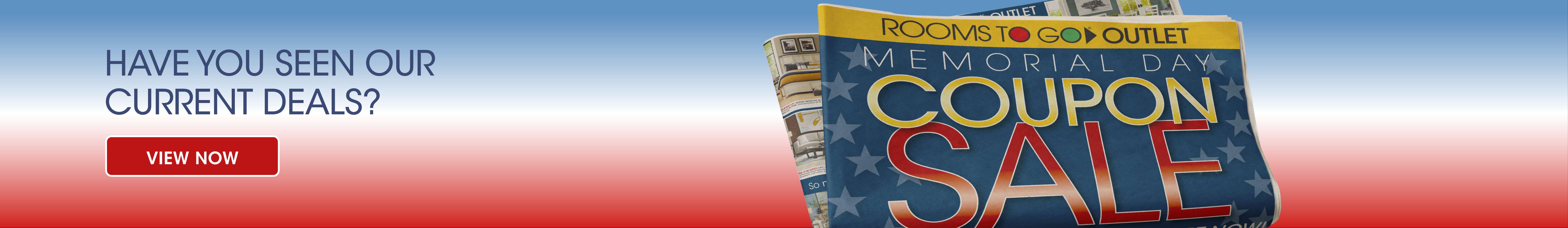 Rooms To Go Outlet Memorial Day Coupon Sale. View Now.
