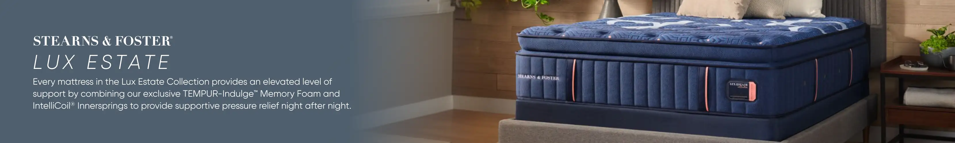 STEARNS & FOSTER LUX ESTATE. A blue mattress on a bed.
