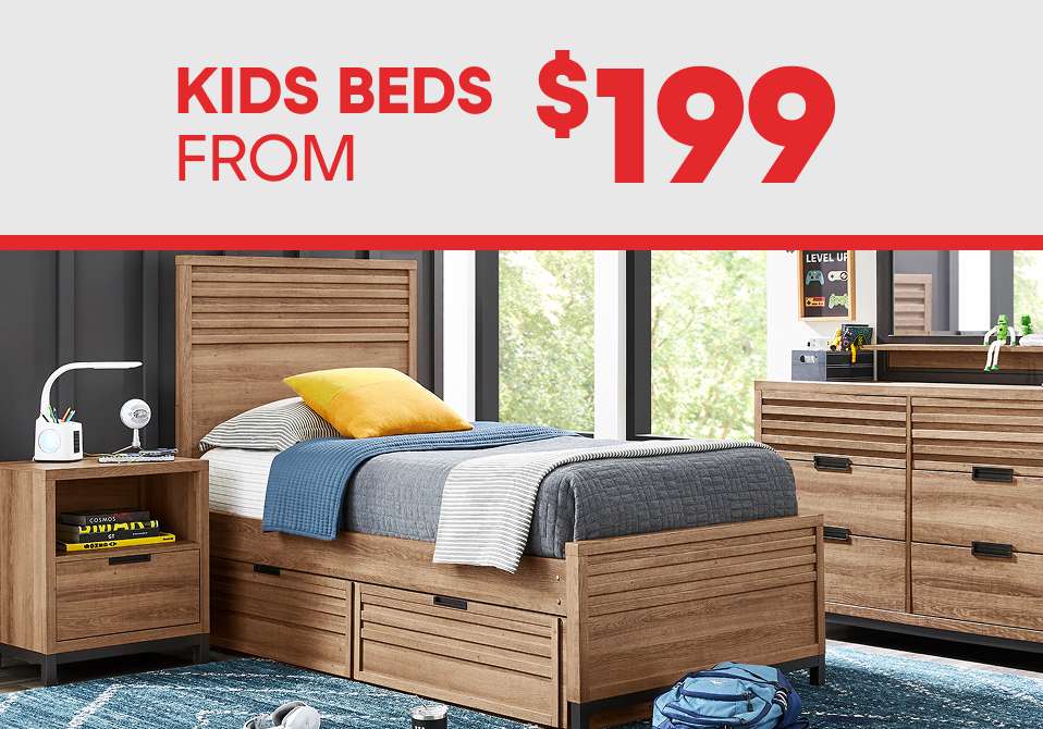 KIDS BEDS FROM $199. A bedroom set with a bed, nightstand, and dresser.
