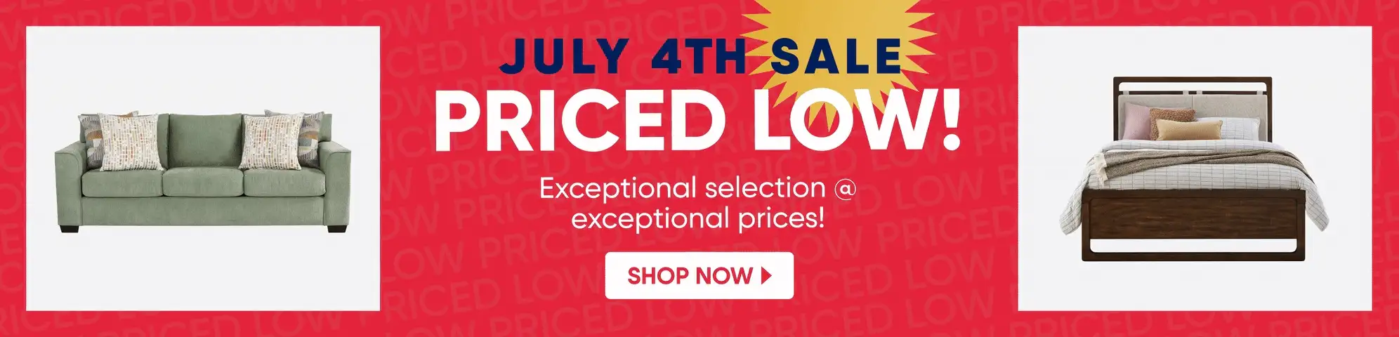 July 4th sale priced low! Shop now. Sofa and bed.

