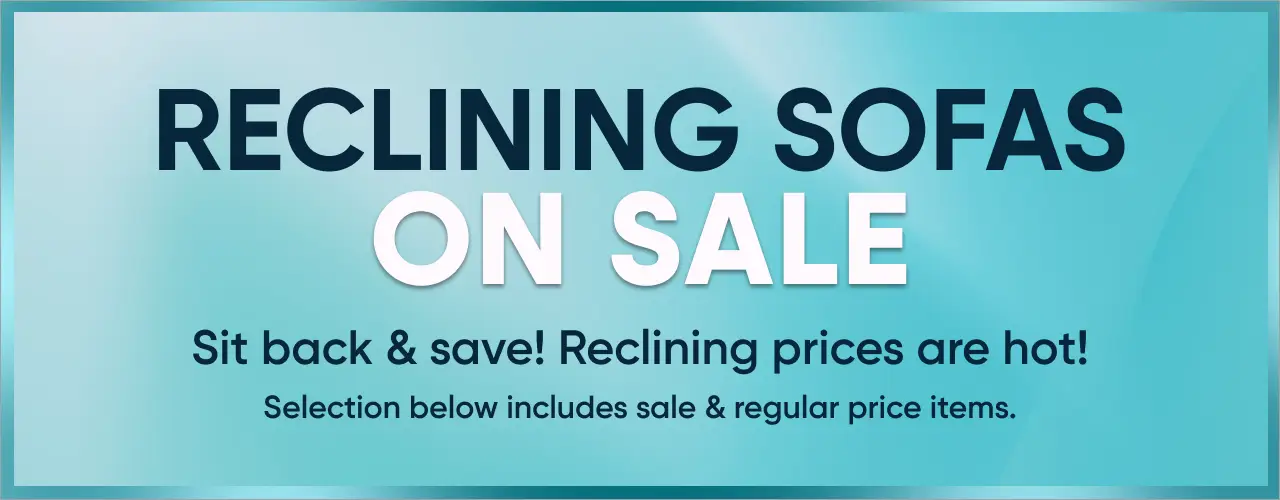 Promo Results : Reclining Sofas - SS1