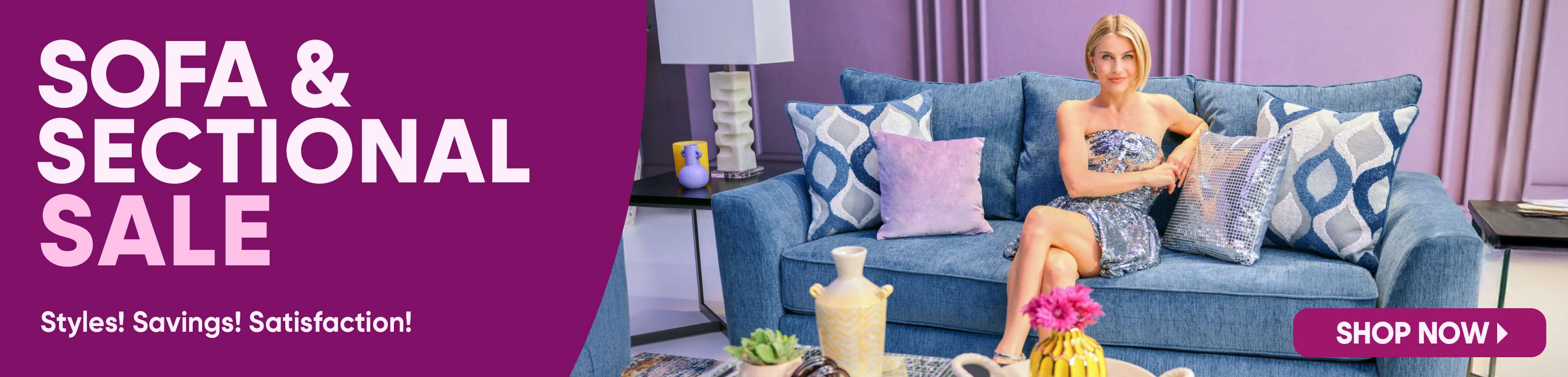 SOFA & SECTIONAL SALE. Shop Now.
