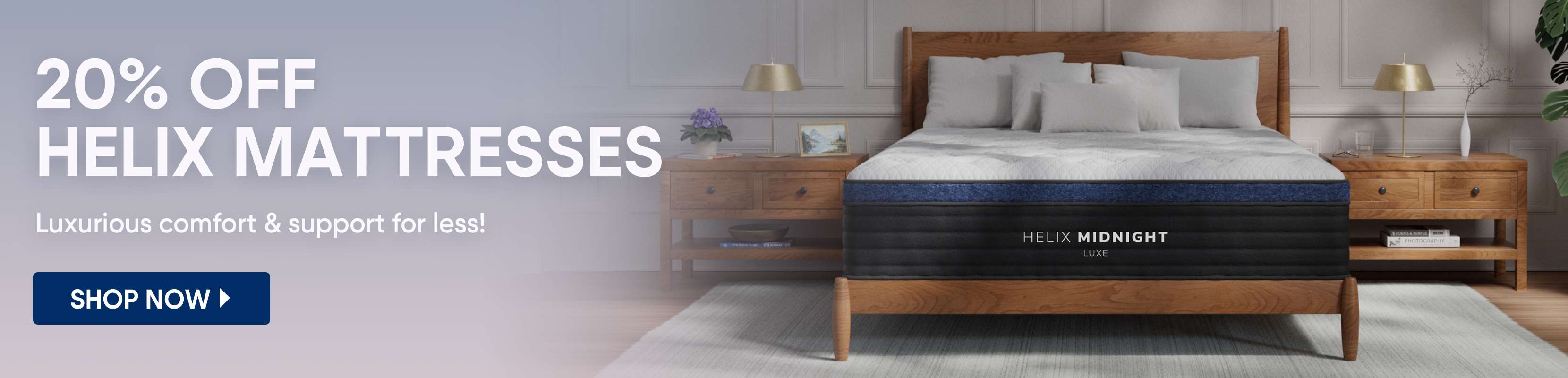 20% off Helix mattresses. Shop now.
