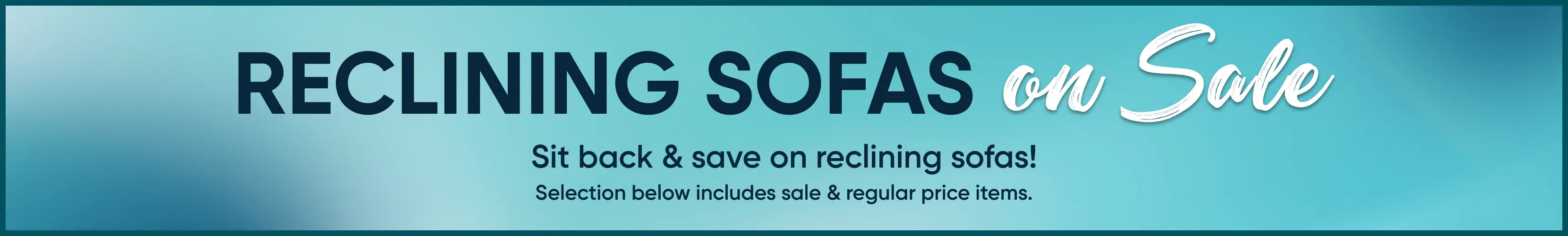 RECLINING SOFAS on Sale. Sit back & save on reclining sofas! Selection below includes sale & regular price items.