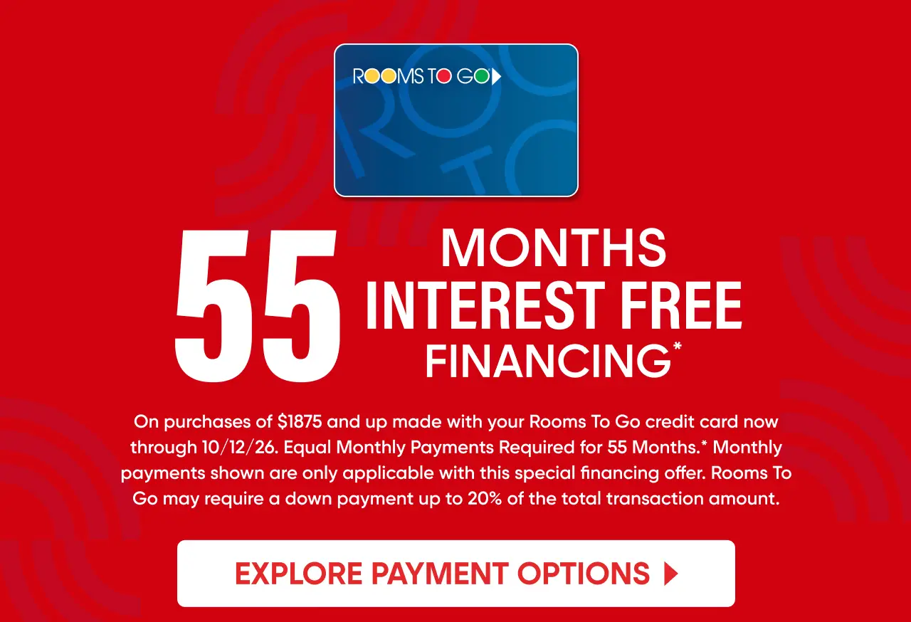Rooms To Go credit card offer: 55 months interest-free financing on purchases of $1875 or more through 10/12/26.
