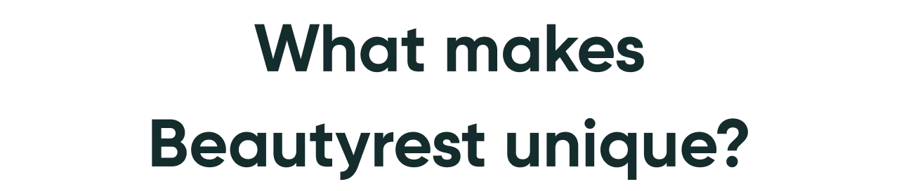 What makes Beautyrest unique__Headline_Mobile.png