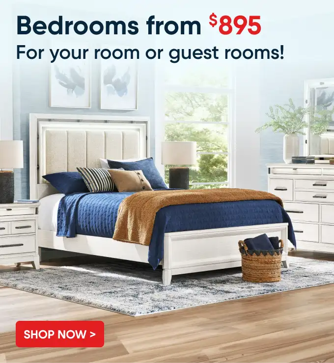 Bedrooms from $895. Shop now. Bedroom set with bed, nightstand, and dresser.

