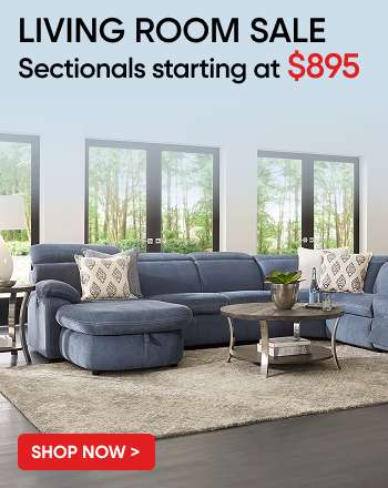 LIVING ROOM SALE. Sectionals starting at $895.
