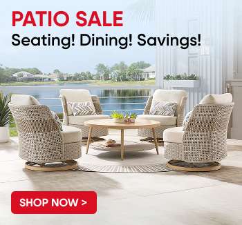 PATIO SALE: Seating! Dining! Savings! Shop Now.
